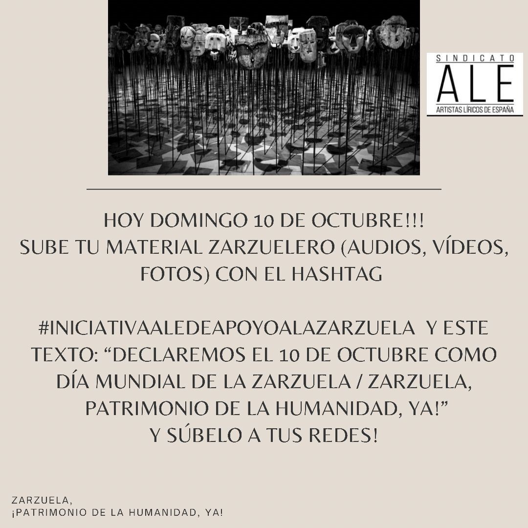 SUBE ZARZUELA A TUS REDES - 10 OCTUBRE, DÍA MUNDIAL DE LA ZARZUELA